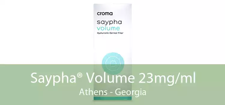 Saypha® Volume 23mg/ml Athens - Georgia