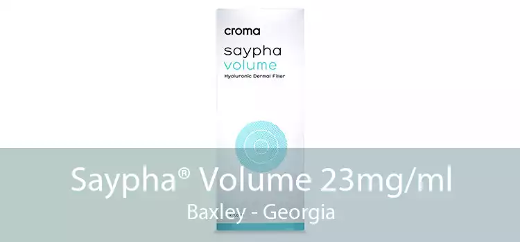 Saypha® Volume 23mg/ml Baxley - Georgia