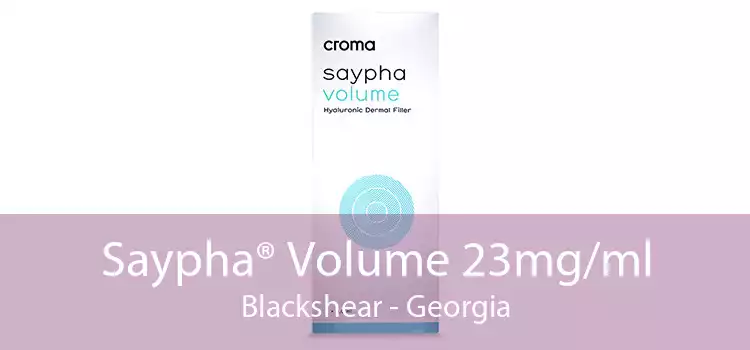 Saypha® Volume 23mg/ml Blackshear - Georgia