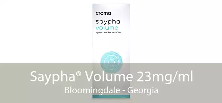 Saypha® Volume 23mg/ml Bloomingdale - Georgia
