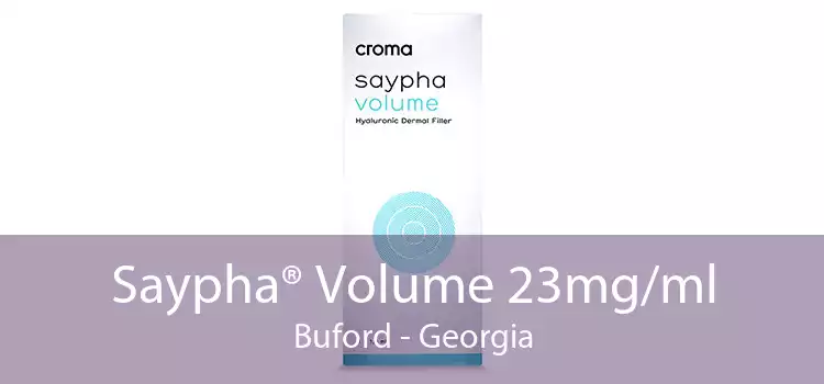 Saypha® Volume 23mg/ml Buford - Georgia