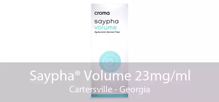 Saypha® Volume 23mg/ml Cartersville - Georgia