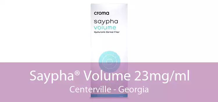 Saypha® Volume 23mg/ml Centerville - Georgia