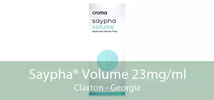 Saypha® Volume 23mg/ml Claxton - Georgia