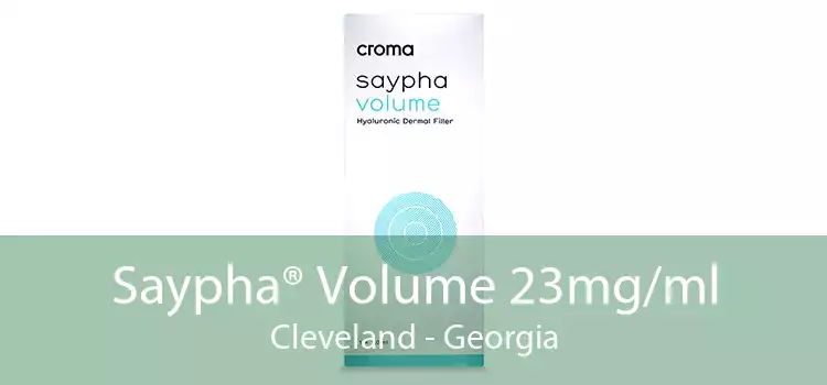 Saypha® Volume 23mg/ml Cleveland - Georgia