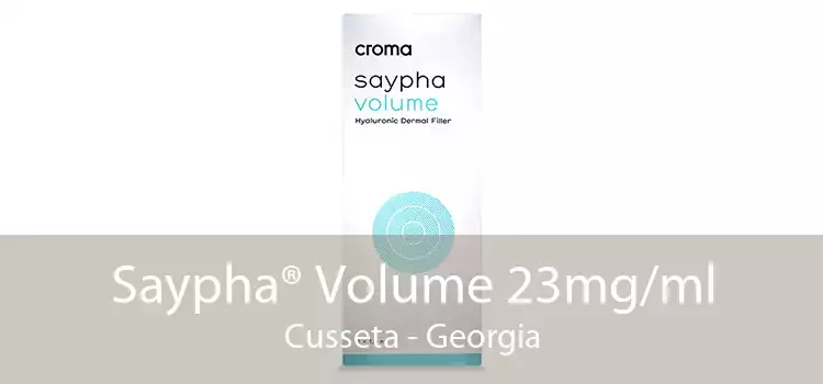 Saypha® Volume 23mg/ml Cusseta - Georgia