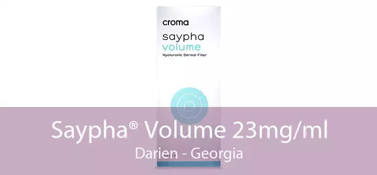 Saypha® Volume 23mg/ml Darien - Georgia