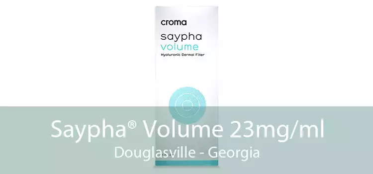 Saypha® Volume 23mg/ml Douglasville - Georgia