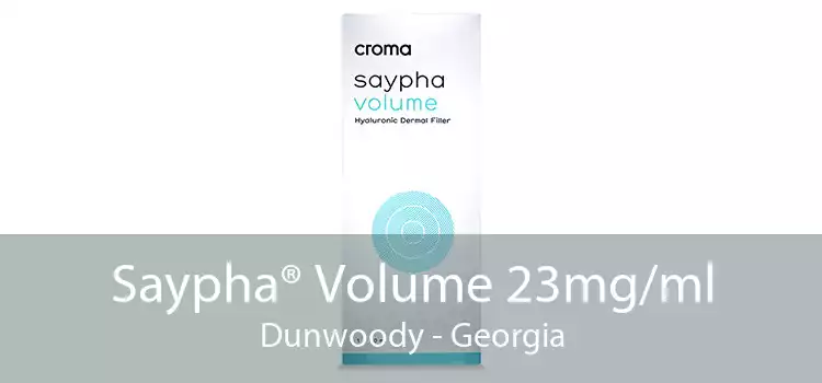 Saypha® Volume 23mg/ml Dunwoody - Georgia