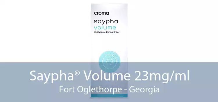 Saypha® Volume 23mg/ml Fort Oglethorpe - Georgia