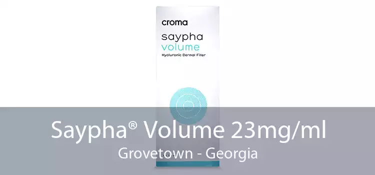 Saypha® Volume 23mg/ml Grovetown - Georgia