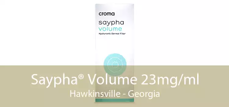Saypha® Volume 23mg/ml Hawkinsville - Georgia