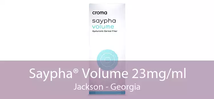 Saypha® Volume 23mg/ml Jackson - Georgia