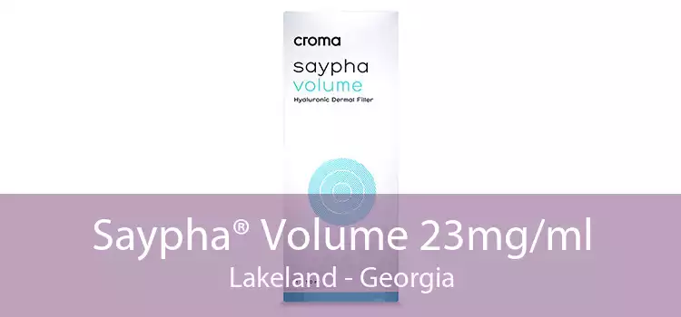 Saypha® Volume 23mg/ml Lakeland - Georgia