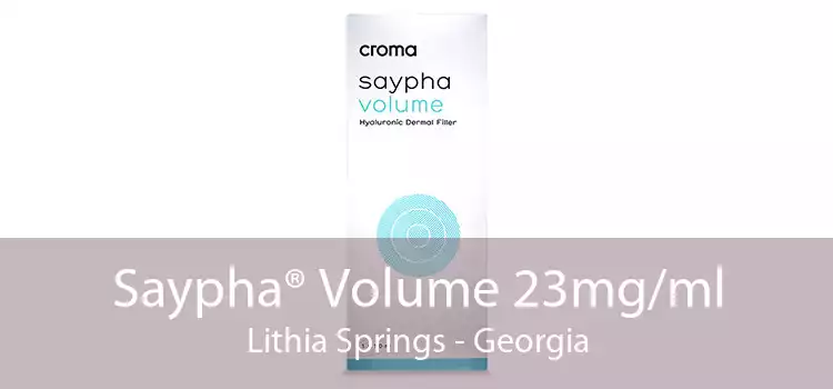 Saypha® Volume 23mg/ml Lithia Springs - Georgia