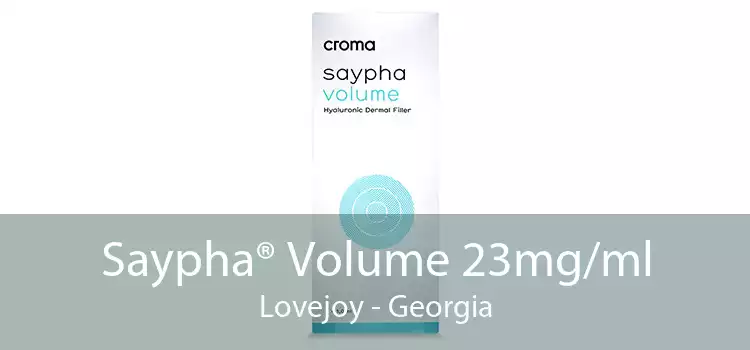 Saypha® Volume 23mg/ml Lovejoy - Georgia