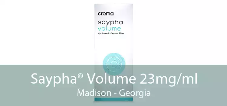 Saypha® Volume 23mg/ml Madison - Georgia