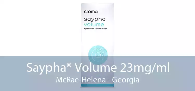 Saypha® Volume 23mg/ml McRae-Helena - Georgia