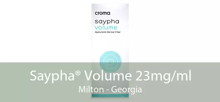 Saypha® Volume 23mg/ml Milton - Georgia