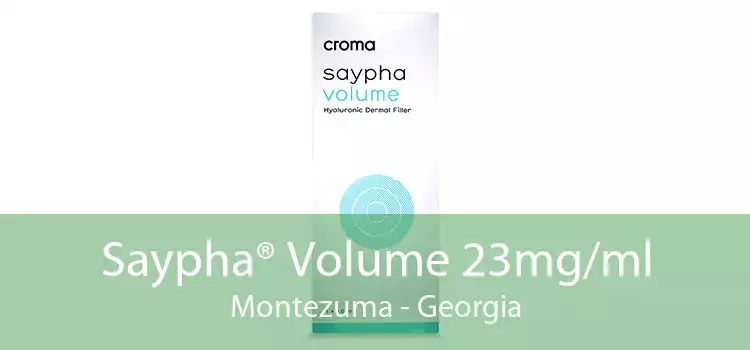 Saypha® Volume 23mg/ml Montezuma - Georgia