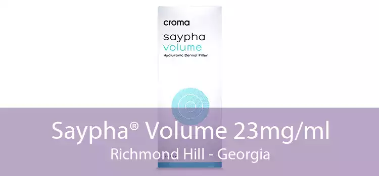 Saypha® Volume 23mg/ml Richmond Hill - Georgia