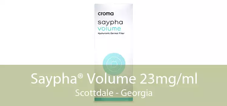 Saypha® Volume 23mg/ml Scottdale - Georgia
