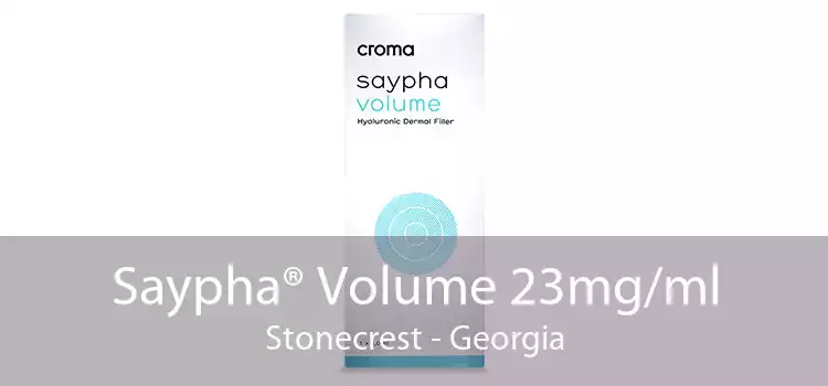 Saypha® Volume 23mg/ml Stonecrest - Georgia
