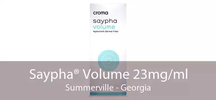 Saypha® Volume 23mg/ml Summerville - Georgia
