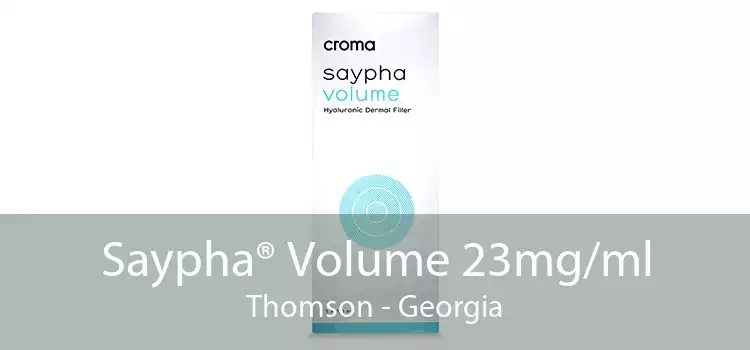 Saypha® Volume 23mg/ml Thomson - Georgia