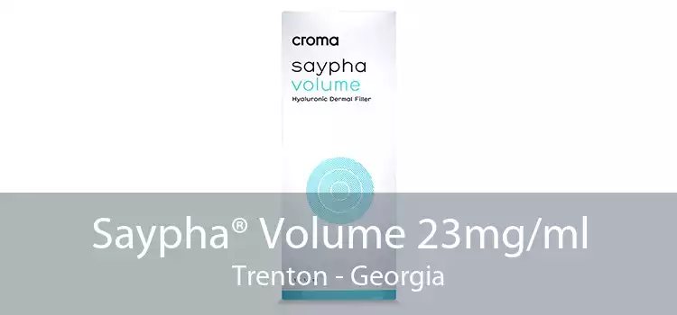Saypha® Volume 23mg/ml Trenton - Georgia