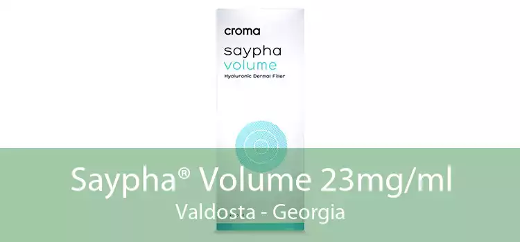 Saypha® Volume 23mg/ml Valdosta - Georgia