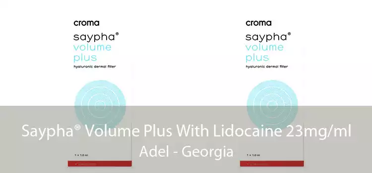 Saypha® Volume Plus With Lidocaine 23mg/ml Adel - Georgia