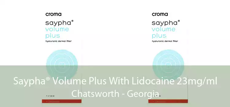 Saypha® Volume Plus With Lidocaine 23mg/ml Chatsworth - Georgia