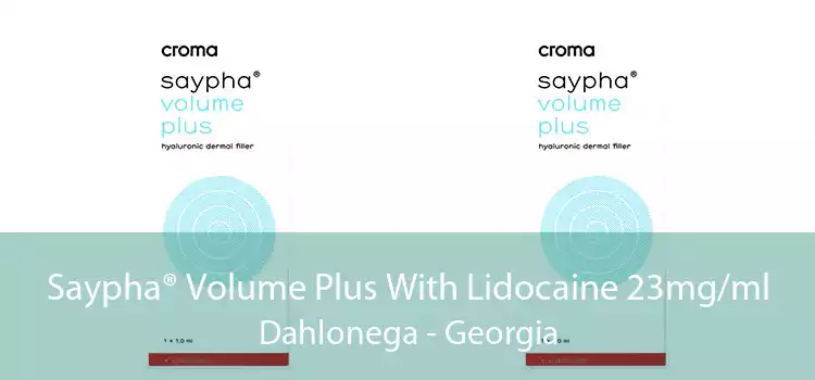 Saypha® Volume Plus With Lidocaine 23mg/ml Dahlonega - Georgia