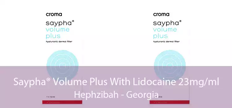 Saypha® Volume Plus With Lidocaine 23mg/ml Hephzibah - Georgia
