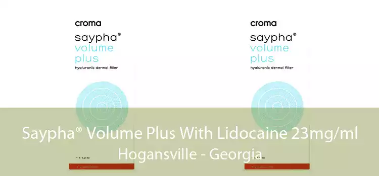 Saypha® Volume Plus With Lidocaine 23mg/ml Hogansville - Georgia