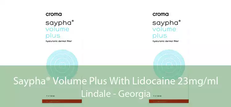Saypha® Volume Plus With Lidocaine 23mg/ml Lindale - Georgia