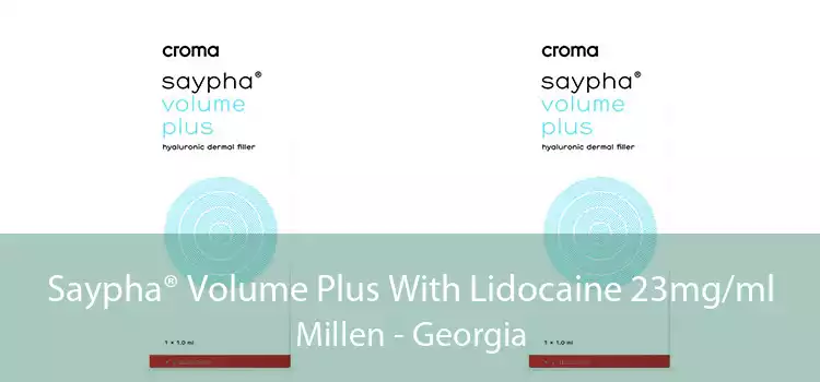 Saypha® Volume Plus With Lidocaine 23mg/ml Millen - Georgia