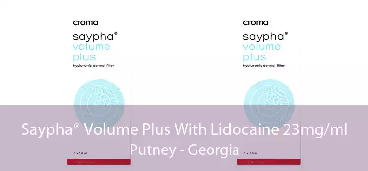 Saypha® Volume Plus With Lidocaine 23mg/ml Putney - Georgia