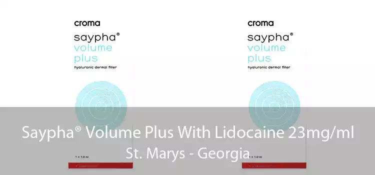 Saypha® Volume Plus With Lidocaine 23mg/ml St. Marys - Georgia