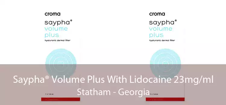 Saypha® Volume Plus With Lidocaine 23mg/ml Statham - Georgia