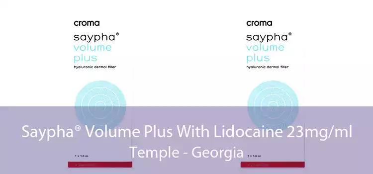 Saypha® Volume Plus With Lidocaine 23mg/ml Temple - Georgia