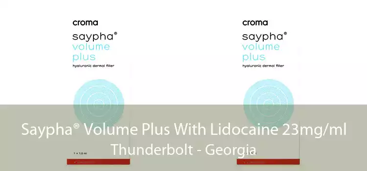 Saypha® Volume Plus With Lidocaine 23mg/ml Thunderbolt - Georgia