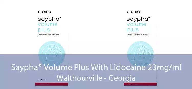 Saypha® Volume Plus With Lidocaine 23mg/ml Walthourville - Georgia