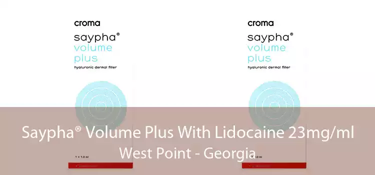 Saypha® Volume Plus With Lidocaine 23mg/ml West Point - Georgia