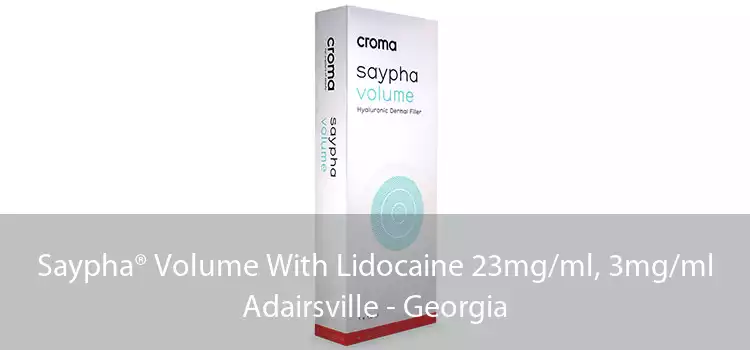 Saypha® Volume With Lidocaine 23mg/ml, 3mg/ml Adairsville - Georgia