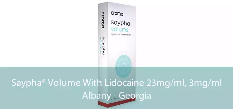 Saypha® Volume With Lidocaine 23mg/ml, 3mg/ml Albany - Georgia