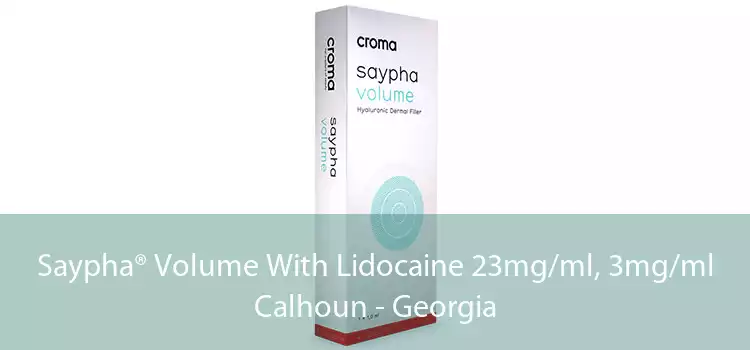 Saypha® Volume With Lidocaine 23mg/ml, 3mg/ml Calhoun - Georgia