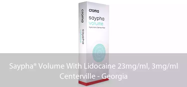 Saypha® Volume With Lidocaine 23mg/ml, 3mg/ml Centerville - Georgia