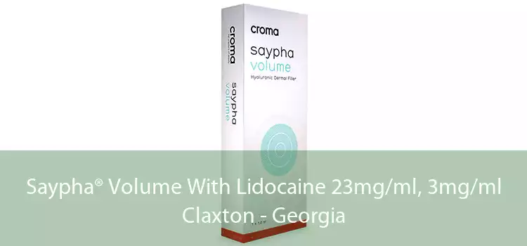 Saypha® Volume With Lidocaine 23mg/ml, 3mg/ml Claxton - Georgia